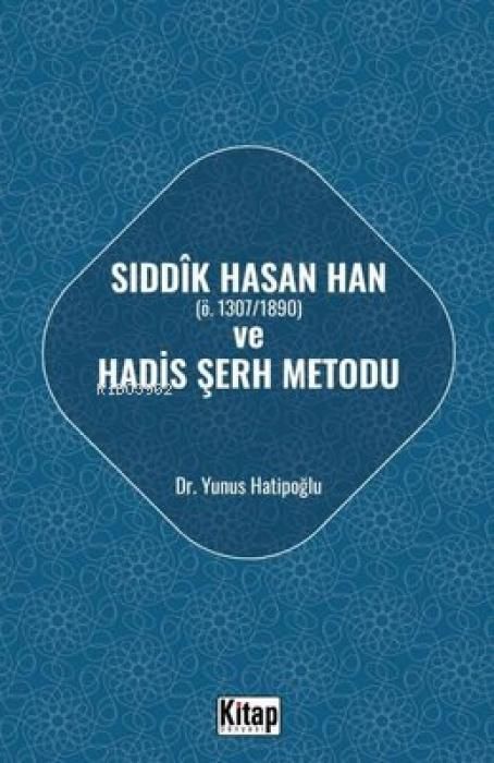 Produktbild: Siddik Hasan Han ve Hadis Serh Metodu