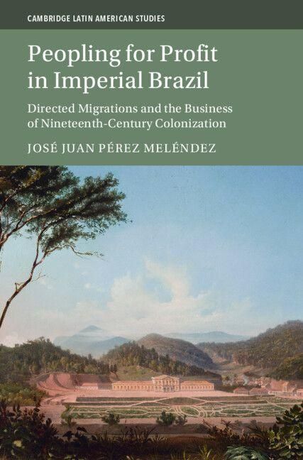 Produktbild: Peopling for Profit in Imperial Brazil