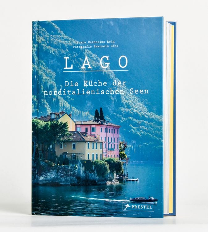 Produktbild: Lago. Die K&uuml;che der norditalienischen Seen