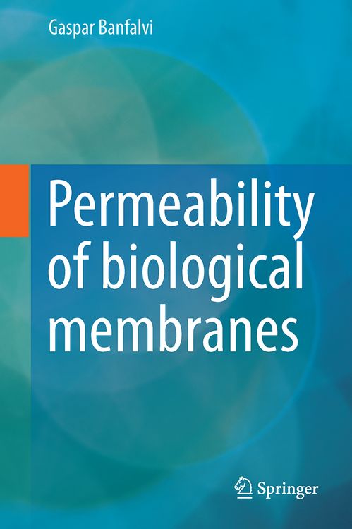 Produktbild: Permeability of Biological Membranes