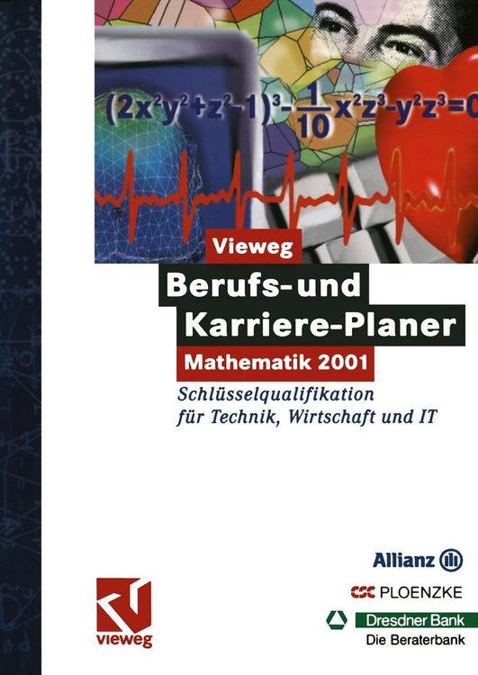 Produktbild: Vieweg Berufs- und Karriere-Planer: Mathematik 2001 - Schl&uuml;sselqualifikation f&uuml;r Technik, Wirtschaft und IT