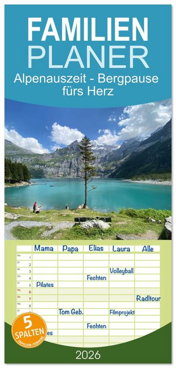 Produktbild: Familienplaner 2026 - Alpenauszeit - Bergpause f&uuml;rs Herz mit 5 Spalten (Wandkalender, 21 x 45 cm) CALVENDO
