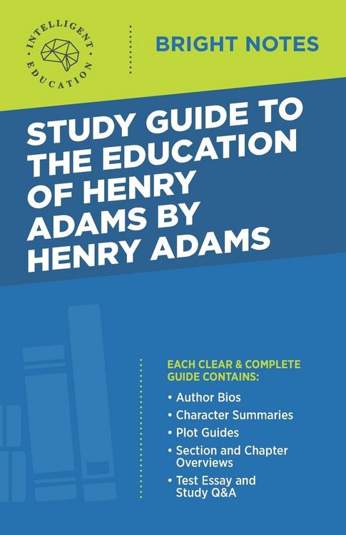 Produktbild: Study Guide to The Education of Henry Adams by Henry Adams