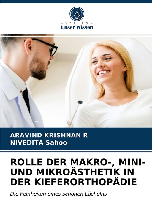 Produktbild: Rolle der Makro-, Mini- und Mikro&auml;sthetik in der Kieferorthop&auml;die