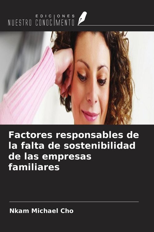 Produktbild: Factores responsables de la falta de sostenibilidad de las empresas familiares
