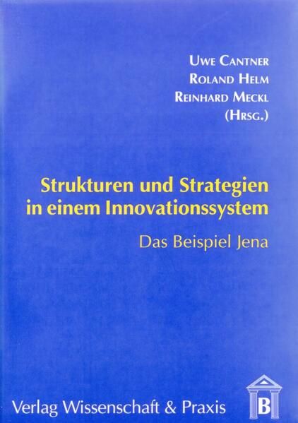 Produktbild: Strukturen und Strategien in einem Innovationssystem.