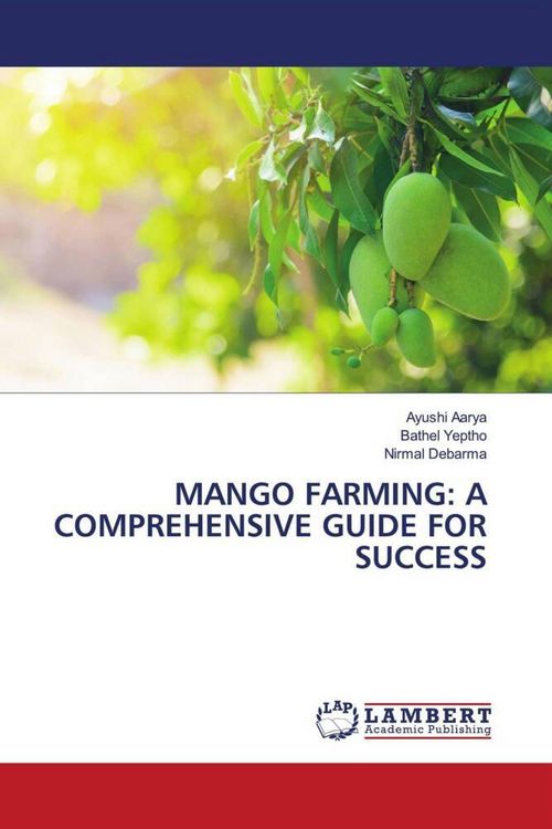 Produktbild: Mango Farming: a Comprehensive Guide For Success