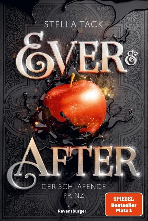 Produktbild: Ever & After, Band 1: Der schlafende Prinz (Knisternde M&auml;rchen-Fantasy der SPIEGEL-Bestsellerautorin Stella Tack)