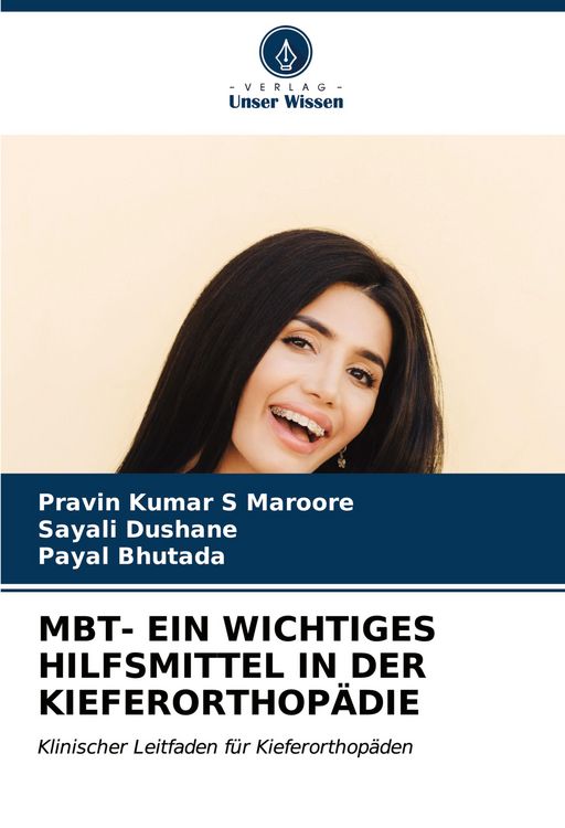 Produktbild: Mbt- ein Wichtiges Hilfsmittel in der Kieferorthop&auml;die