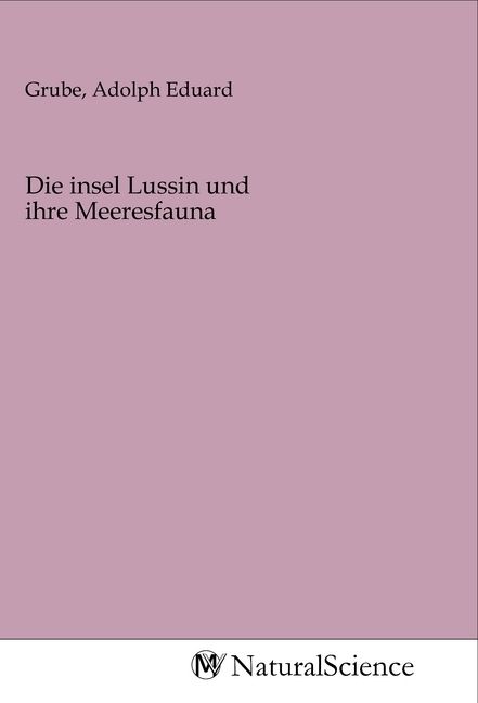 Produktbild: Die insel Lussin und ihre Meeresfauna