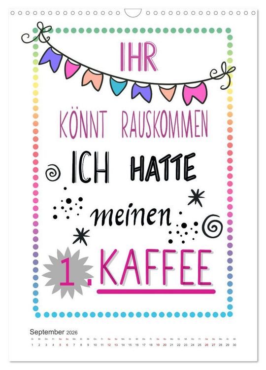 Produktbild: Kaffee liebt dich (Wandkalender 2026 DIN A3 hoch), CALVENDO Monatskalender