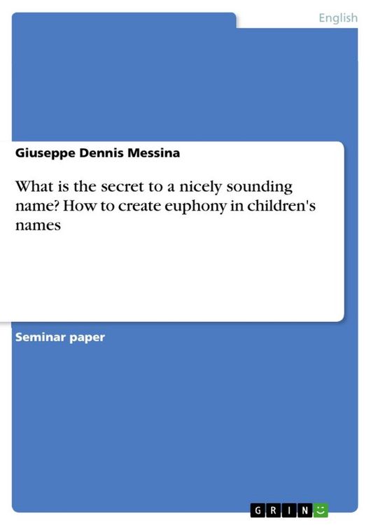 Produktbild: What is the secret to a nicely sounding name? How to create euphony in children's names
