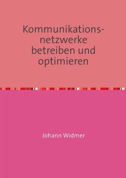 Produktbild: Kommunikationsnetzwerke betreiben und optimieren