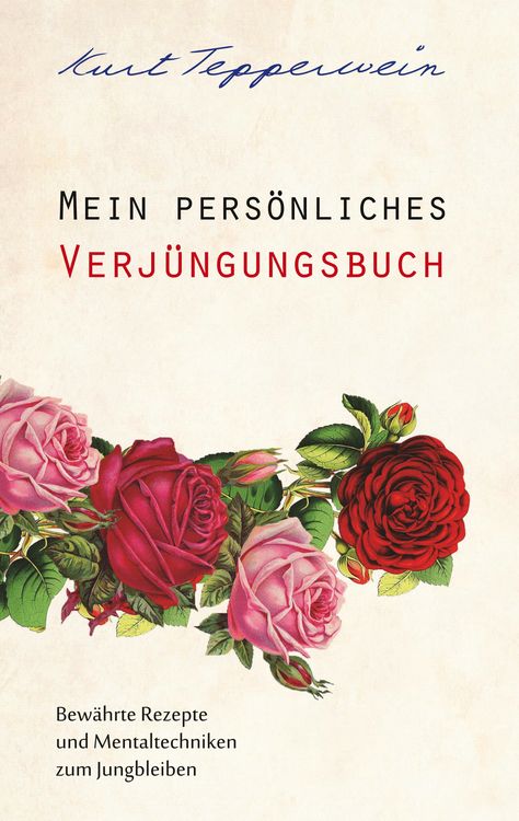 Produktbild: Mein pers&ouml;nliches Verj&uuml;ngungsbuch