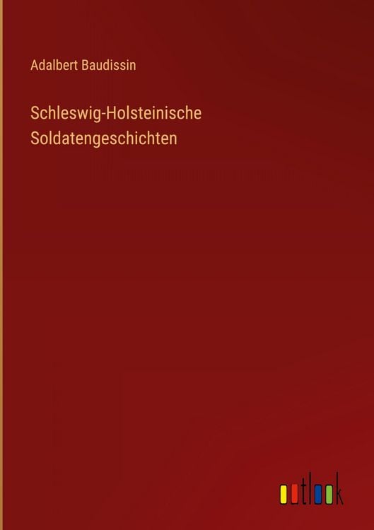 Produktbild: Schleswig-Holsteinische Soldatengeschichten