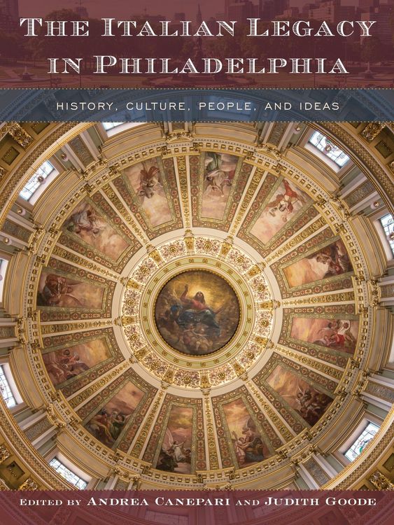 Produktbild: The Italian Legacy in Philadelphia
