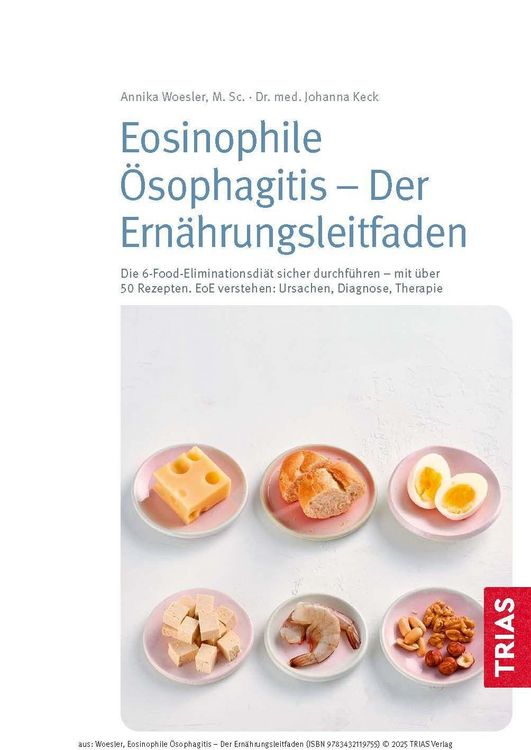 Produktbild: Eosinophile &Ouml;sophagitis - Der Ern&auml;hrungsleitfaden