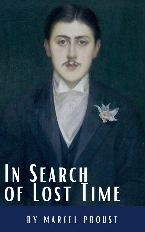 Produktbild: In Search of Lost Time: A Profound Literary Voyage through Memory, Time, and Human Experience