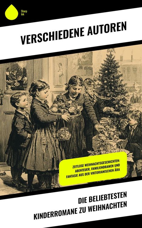 Produktbild: Die beliebtesten Kinderromane zu Weihnachten