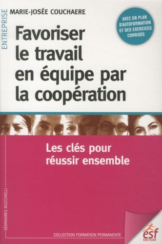Produktbild: Favoriser le travail en &eacute;quipe par la coop&eacute;ration