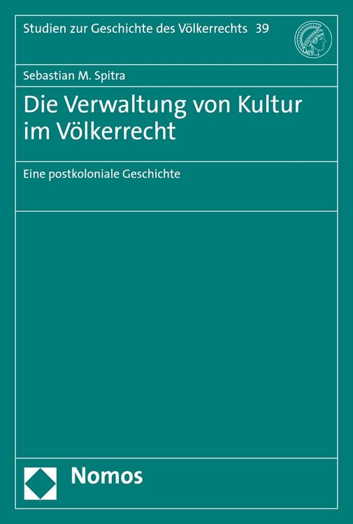 Produktbild: Die Verwaltung von Kultur im V&ouml;lkerrecht