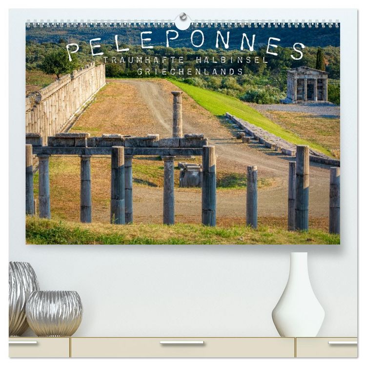 Produktbild: Peleponnes, traumhafte Halbinsel Griechenlands (hochwertiger Premium Wandkalender 2026 DIN A2 quer), Kunstdruck in Hochglanz