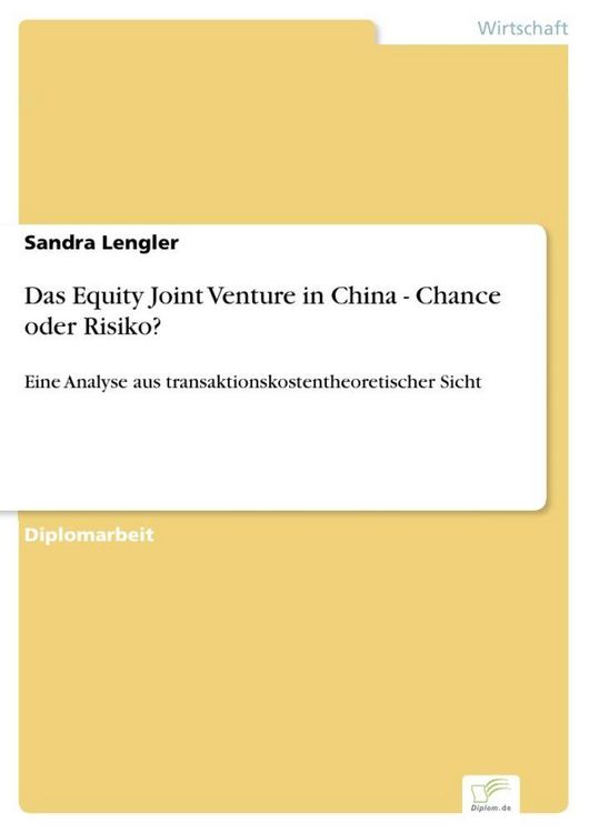 Produktbild: Das Equity Joint Venture in China - Chance oder Risiko?