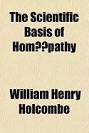 Produktbild: The Scientific Basis of Hompathy