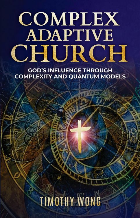 Produktbild: Complex Adaptive Church: God's Influence through Complexity and Quantum Models