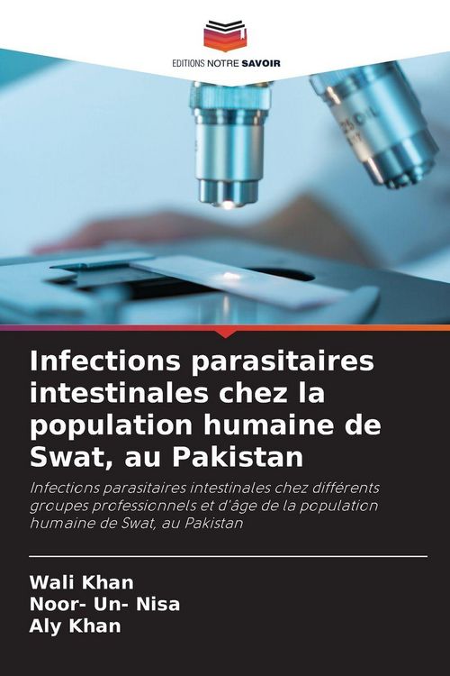 Produktbild: Infections parasitaires intestinales chez la population humaine de Swat, au Pakistan