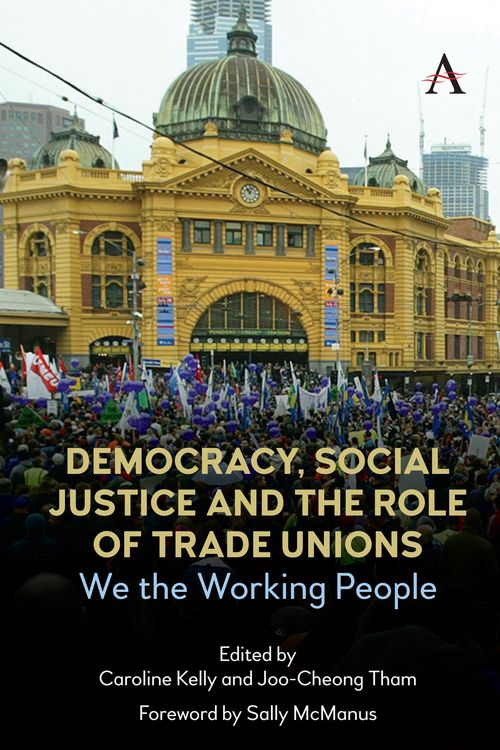 Produktbild: Democracy, Social Justice and the Role of Trade Unions