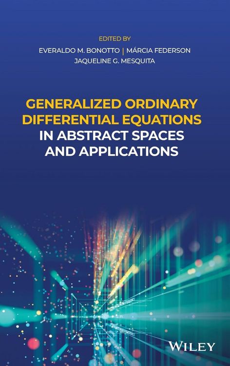 Produktbild: Generalized Ordinary Differential Equations in Abstract Spaces and Applications