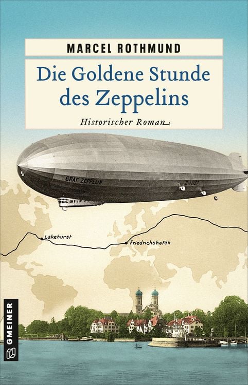 Produktbild: Die Goldene Stunde des Zeppelins