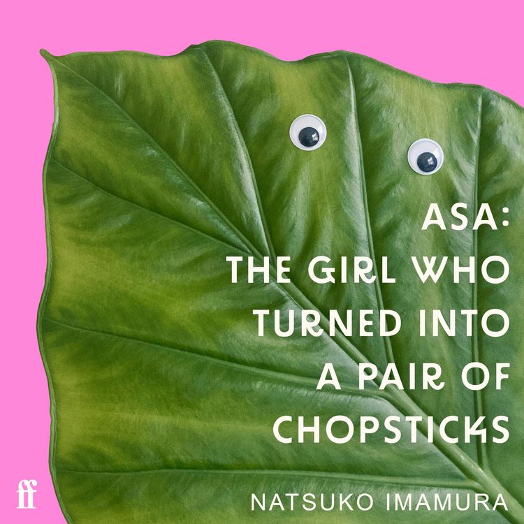 Produktbild: Asa: The Girl Who Turned into a Pair of Chopsticks