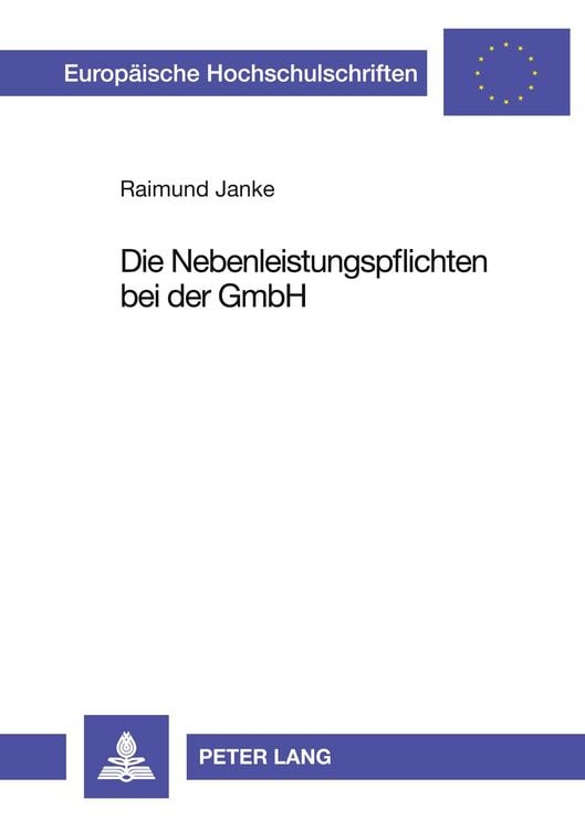 Produktbild: Die Nebenleistungspflichten bei der GmbH