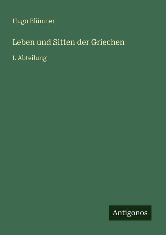 Produktbild: Leben und Sitten der Griechen