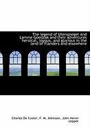 Produktbild: The Legend of Ulenspiegel and Lamme Goedzak and Their Adventures Heroical, Joyous, and Glorious in T