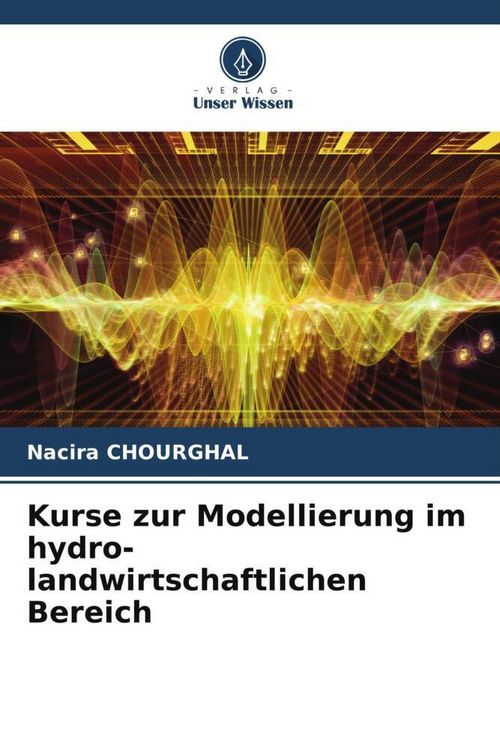 Produktbild: Kurse zur Modellierung im hydro-landwirtschaftlichen Bereich