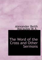 Produktbild: The Word of the Cross and Other Sermons