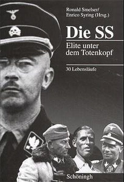 Produktbild: Die SS: Elite unter dem Totenkopf