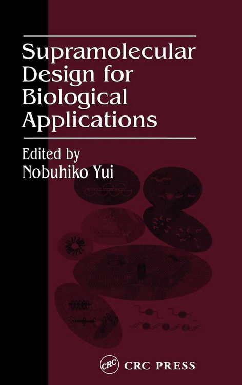 Produktbild: Supramolecular Design for Biological Applications