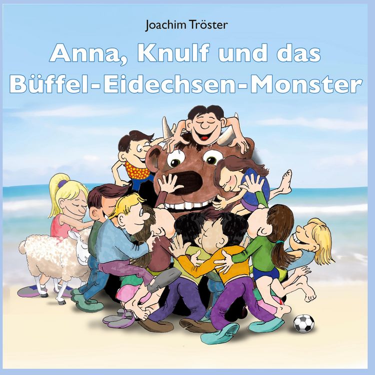 Produktbild: Anna, Knulf und das B&uuml;ffel-Eidechsen-Monster