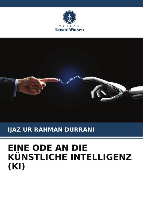 Produktbild: Eine Ode An die K&uuml;nstliche Intelligenz (ki)