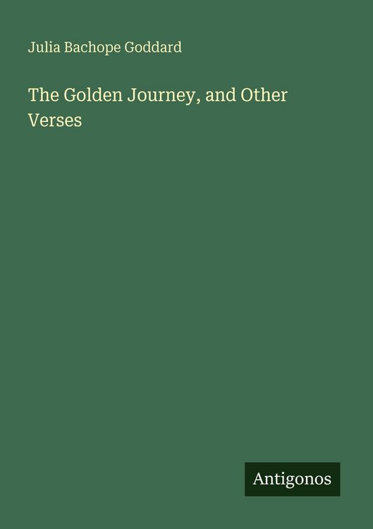 Produktbild: The Golden Journey, and Other Verses