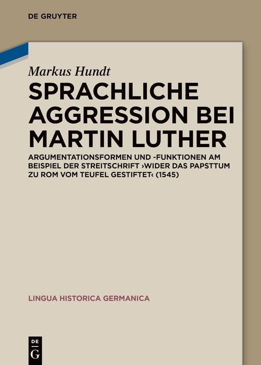 Bild vom Artikel Sprachliche Aggression bei Martin Luther vom Autor Markus Hundt