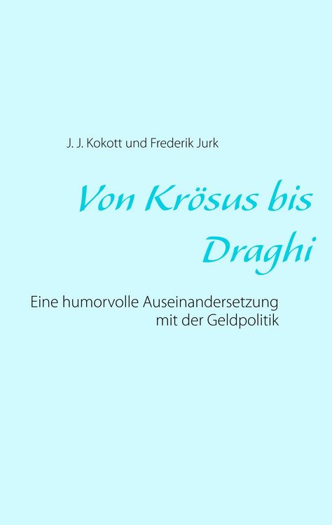Produktbild: Von Kr&ouml;sus bis Draghi