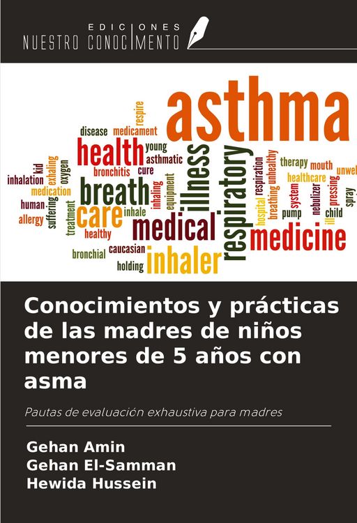 Produktbild: Conocimientos y pr&aacute;cticas de las madres de ni&ntilde;os menores de 5 a&ntilde;os con asma