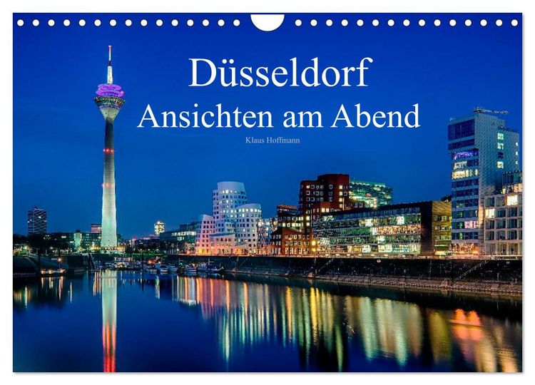 Produktbild: D&uuml;sseldorf - Ansichten am Abend (Wandkalender 2026 DIN A4 quer), CALVENDO Monatskalender