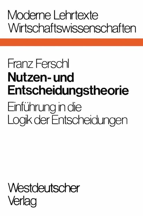 Produktbild: Nutzen- und Entscheidungstheorie
