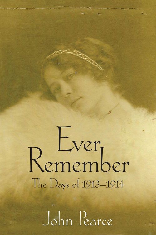 Produktbild: Ever Remember the Days of 1913-1914